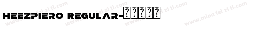 Heezpiero Regular字体转换